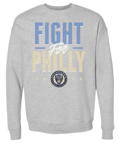 Philadelphia Union 500 Level Fight For Philly Pullover Crewneck Sweatshirt - Heather Gray